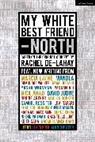 My White Best Friend
