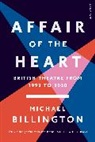 Michael Billington, Billington Michael - Affair of the Heart