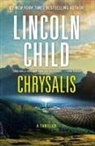 Lincoln Child - Chrysalis