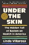 Linda Villarosa - Under the Skin