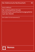 Hanna Hoffmann - Der nichtstaatliche Einsatz biometrischer Gesichtserkennungssysteme nach der DSGVO