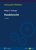 LL.M. Fischinger, Philipp S (Prof. Dr.) Fischinger, Philipp S. Fischinger, Philipp S (Prof. Dr.) Fischinger LL M - Handelsrecht