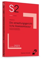 Horst Wüstenbecker - Die verwaltungsgerichtliche Assessorklausur