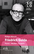 Rüdiger Albrecht - Friedrich Gulda