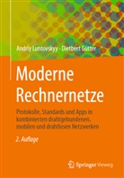 Dietbert Gütter, Andriy Luntovskyy - Moderne Rechnernetze