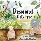 Matt Meyer, Khim Fam - Desmond Gets Free