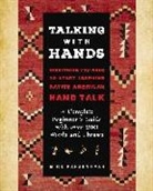 Mike Pahsetopah - Talking with Hands