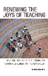 Joseph Graves, Graves Joseph - Renewing the Joys of Teaching