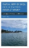 David Lea, Lea David - Papua New Guinea in the Twenty-First Century