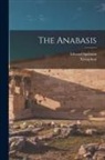 Edward Spelman, Xenophon - The Anabasis