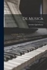 Aristides Quintilianus - De Musica