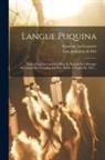 Luis Jerónimo de Oré, Raoul De La Grasserie - Langue Puquina: Textes Puquina Contenus Dans Le Rituale Seu Manuale Peruanum De Geronimo De Oré, Publié À Naples En 1607