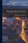 William Holden Hutton - Philip Augustus