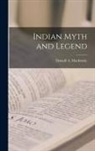 Donald A. Mackenzie - Indian Myth and Legend