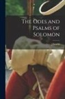 J. Rendel Harris - The Odes and Psalms of Solomon