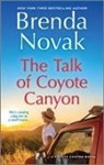 Brenda Novak - The Talk of Coyote Canyon