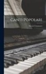 Niccolò Tommaseo - Canti Popolari