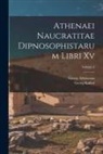 Georg Athenaeus, Georg Kaibel - Athenaei Naucratitae Dipnosophistarum Libri Xv; Volume 2