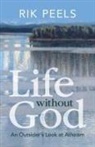 Rik Peels, Rik (Vrije Universiteit Peels, Peels Rik - Life Without God