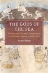 Fynn Holm, Fynn (Eberhard-Karls-Universitat Tubingen Holm, Fynn (Universitat Bern Holm - Gods of the Sea