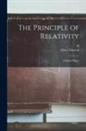 Albert Einstein, H. Minkowski - The Principle of Relativity; Original Papers