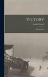 Joseph Conrad - Victory: An Island Tale