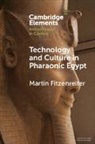 Martin Fitzenreiter, Martin (Independent Researcher) Fitzenreiter, Fitzenreiter Martin - Technology and Culture in Pharaonic Egypt