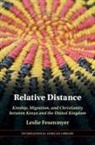 Leslie Fesenmyer, Leslie (University of Birmingham) Fesenmyer - Relative Distance