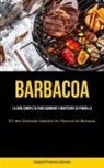 Ezequiel-Francisco Barroso - Barbacoa