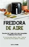 Ayman-Luis Peinado - Freidora De Aire