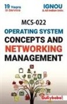 Manoj Gupta, S. Roy - MCS-022 Operating System Concepts And Networking Management