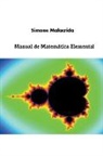 Simone Malacrida - Manual de Matemática Elemental