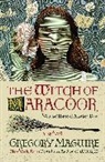 Gregory Maguire, Maguire Gregory - The Witch of Maracoor