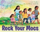 Laurel Goodluck, Madelyn Goodnight - Rock Your Mocs