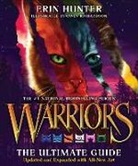 Erin Hunter - Warriors: The Ultimate Guide: Updated and Expanded Edition