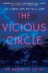Katherine St John, Katherine St. John - The Vicious Circle