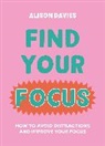 Alison Davies - Find Your Focus