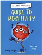 Emily Snape, Snape Emily - A Little Monster's Guide to Positivity