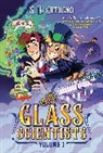 S H Cotugno, S. H. Cotugno, Sabrina Cotugno - The Glass Scientists: Volume One