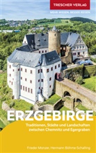 Hermann Böhme-Schalling, Frieder Monzer, Hermann Böhme-Schalling, Frieder Monzer - TRESCHER Reiseführer Erzgebirge