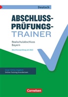 Birgit Reindlmeier, Rainer Karl, Rainer Karl, Birgit Reindlmeier, Simone Röhrl, Simone Röhrl - Abschlussprüfungstrainer Deutsch - Bayern - 10. Jahrgangsstufe