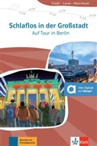 Arwen Dammann, Arwen Schnack - Schlaflos in der Großstadt