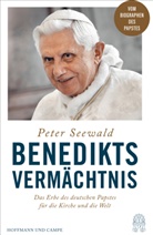 Peter Seewald - Benedikts Vermächtnis