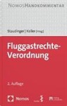 Stephan Keiler, Ansgar Staudinger - Fluggastrechte-Verordnung