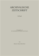 Generaldirektion der Staatlichen Archive Bayerns, Archivalische Zeitschrift Generaldirektion der Staatlichen Archive Bayerns, Generaldirektion der Staatlichen Archive Bayerns  Archivalische Zeitschrift - Archivalische Zeitschrift 98 (2022)