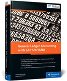 Anand Seetharaju, Mayank Sharma - General Ledger Accounting with SAP S/4HANA
