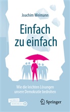 Joachim Weimann - Einfach zu einfach