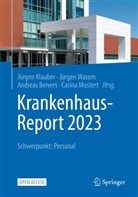 Andreas Beivers, Andreas Beivers u a, Jürgen Klauber, Carina Mostert, Jürgen Wasem - Krankenhaus-Report 2023