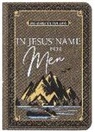 Broadstreet Publishing Group Llc - In Jesus' Name for Men: 365 Daily Devotions