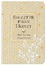 Broadstreet Publishing Group Llc - Sweeter Than Honey: 365 Daily Devotions